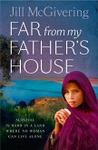 Far From My Father's House (eBook, ePUB) Far From My Father's House (eBook, ePUB)