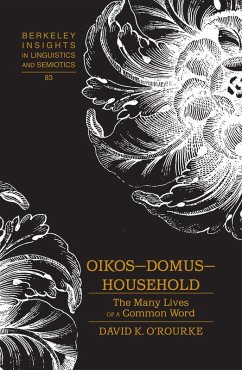 Oikos - Domus - Household (eBook, PDF) - O'Rourke, David K.