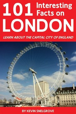 Cover 101 Interesting Facts on London (eBook, ePUB)