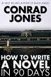 How to Write a Novel in 90 Days (eBook,... - Bild 1