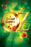 A Brief Guide To OZ (eBook, ePUB)