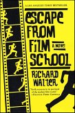Escape from Film School (eBook, ePUB)