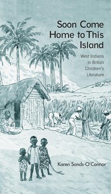 Soon Come Home to This Island (eBook, ePUB) - Sands-O'Connor, Karen