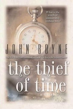 The Thief of Time (eBook, ePUB) - Boyne, John