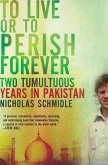 To Live or to Perish Forever (eBook, ePUB)