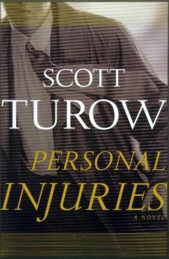 Personal Injuries (eBook, ePUB) - Turow, Scott