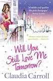 Will You Still Love Me Tomorrow? (eBook, ePUB)