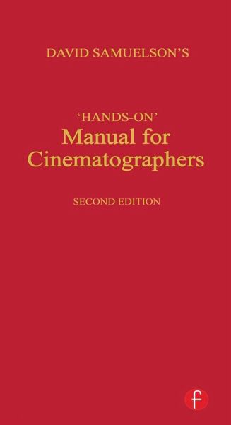 Hands-on Manual for Cinematographers (eBook, PDF)