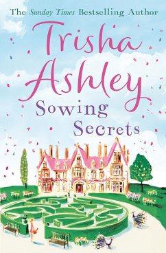 Sowing Secrets (eBook, ePUB) - Ashley, Trisha