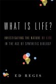 What Is Life? (eBook, ePUB)
