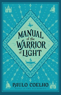 Manual of The Warrior of Light (eBook, ePUB) - Coelho, Paulo