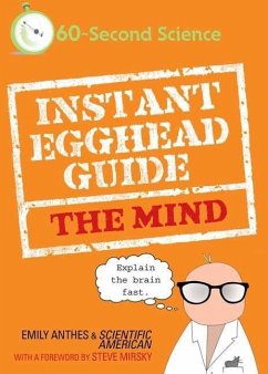 Instant Egghead Guide: The Mind (eBook, ePUB) - Anthes, Emily; Scientific American