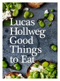 Good Things To Eat (eBook, ePUB)