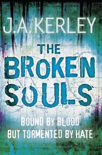 The Broken Souls (eBook, ePUB) The Broken Souls (eBook, ePUB)