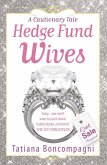 Hedge Fund Wives (eBook, ePUB)