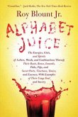 Alphabet Juice (eBook, ePUB)