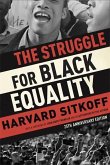 The Struggle for Black Equality (eBook, ePUB)