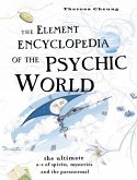 The Element Encyclopedia of the Psychic World (eBook, ePUB)