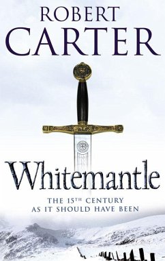 Whitemantle (eBook, ePUB) - Carter, Robert