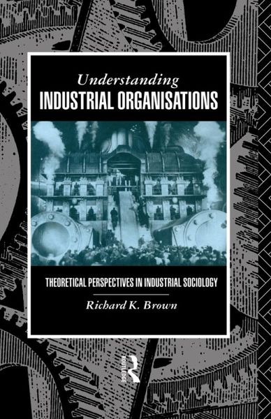 Understanding Industrial Organizations (eBook, ePUB) Understanding Industrial Organizations (eBook, ePUB)