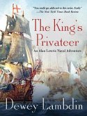 The King's Privateer (eBook, ePUB) The King's Privateer (eBook, ePUB)
