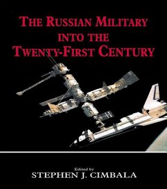 The Russian Military into the 21st Century (eBook, PDF)