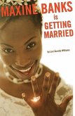 Maxine Banks is Getting Married (eBook, ePUB)
