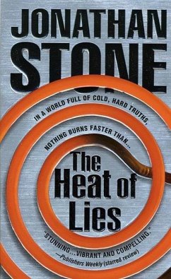 The Heat of Lies (eBook, ePUB) - Stone, Jonathan