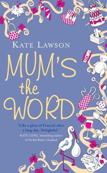 Mum's the Word (eBook, ePUB) Mum's the Word (eBook, ePUB)