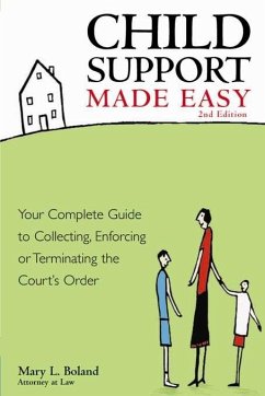 Child Support Made Easy (eBook, ePUB) - Boland, Mary L