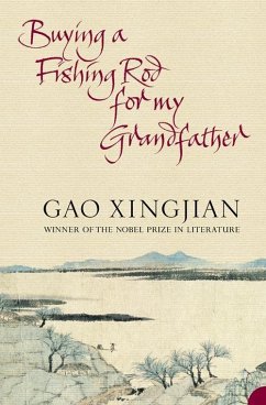 Buying a Fishing Rod for my Grandfather (eBook, ePUB) - Gao Xingjian