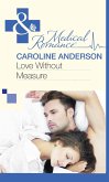 Love Without Measure (eBook, ePUB)