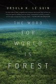 The Word for World is Forest (eBook, ePUB)