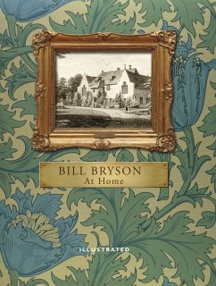 At Home (Illustrated Edition) (eBook, ePUB) - Bryson, Bill