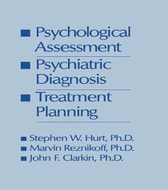 Cover Psychological Assessment, Psychiatric Diagnosis, And Treatment Planning (eBook, ePUB)