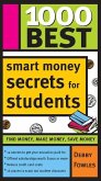1000 Best Smart Money Secrets for Students (eBook, ePUB)