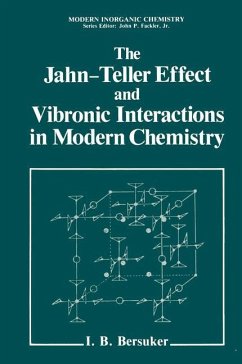 The Jahn-Teller Effect and Vibronic Interactions in Modern Chemistry - Bersuker, Isaac