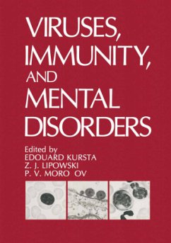 Viruses, Immunity, and Mental Disorders - Kurstak, Edouard;Lipowski, Z. J.;Morozov, P. V.