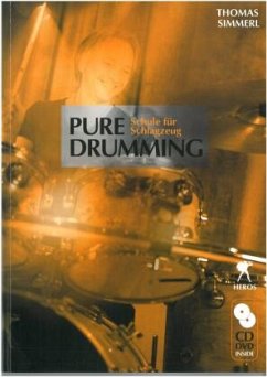 Pure Drumming, m. MP3-CD u. DVD - Simmerl, Thomas