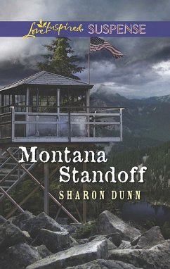 Montana Standoff (eBook, ePUB) - Dunn, Sharon Montana Standoff (eBook, ePUB) - Dunn, Sharon