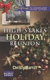 High-Stakes Holiday Reunion (Mills & Boon Love Inspired Suspense) (The Security Experts, Book 3) (eBook, ePUB)
