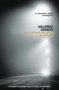 Gold, Frankincense and Dust (eBook, ePUB) - Varesi, Valerio
