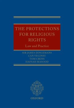 The Protections for Religious Rights (eBook, ePUB) - Dingemans, James; Yeginsu, Can; Cross, Tom; Masood, Hafsah