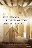 The Hidden Histories of War Crimes Trials (eBook, ePUB)