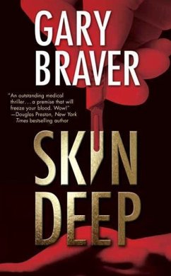 Skin Deep (eBook, ePUB) - Braver, Gary