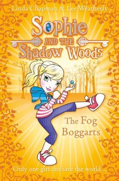 The Fog Boggarts (eBook, ePUB) - Chapman, Linda; Weatherly, Lee