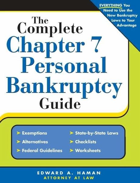 Complete Chapter 7 Personal Bankruptcy Guide (eBook, ePUB)