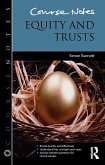 Course Notes: Equity and Trusts (eBook, ePUB)