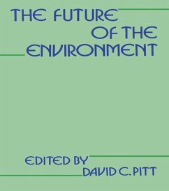 The Future of the Environment (eBook, PDF) - Pitt, David