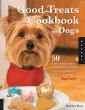 The Good Treats Cookbook for Dogs... - Bild 1